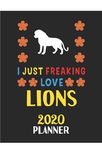 I Just Freaking Love Lions 2020 Planner