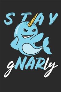 Stay Gnarly