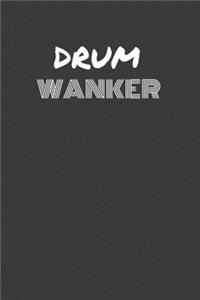 Drum Wanker