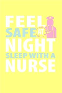 Feel Safe At Night Sleep With A Nurse