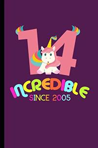 Incredible Since 2005