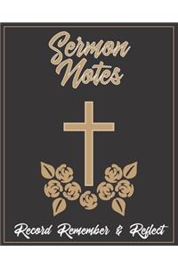 Sermon Notes Record Remember & Reflect