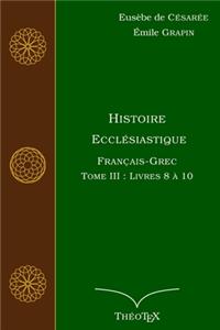 Histoire Ecclésiastique, Français-Grec