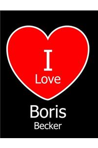 I Love Boris Becker