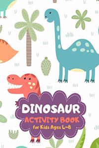 Dinosaur Activity Book for Kids Ages 4-8