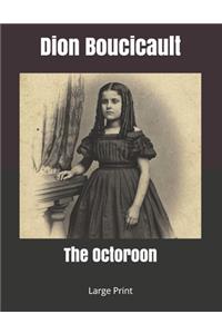 The Octoroon