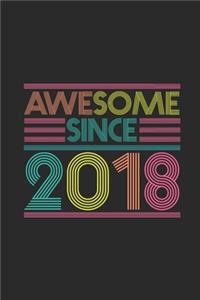 Awesome Since 2018