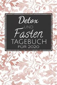 Detox und Fasten Tagebuch für 2020