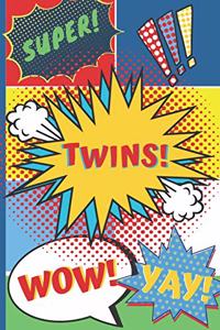 Twins!