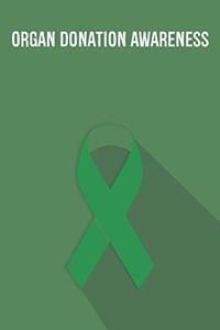 Organ Donation Awareness