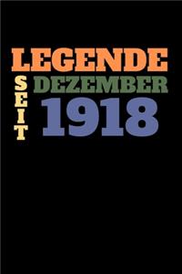 Legende seit Dezember 1918: Liniertes Geburtstag Birthday oder Gästebuch Geschenk liniert - Geburtstags Journal für Männer und Frauen mit Linien