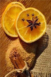 Cinnamon, Cloves, and Orange Slices Journal