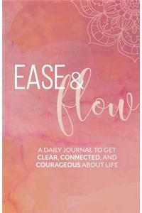 Ease and Flow Journal