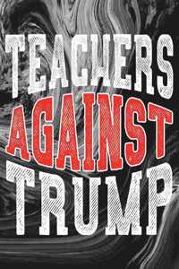 Teachers Against Trump