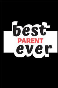 Best Parent Ever