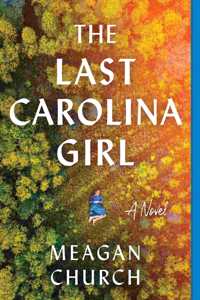 The Last Carolina Girl