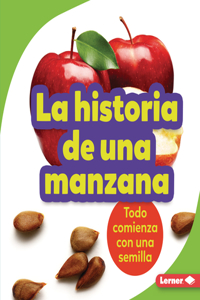 La historia de una manzana (The Story of an Apple)
