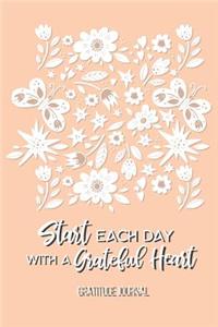 Start Each Day with a Grateful Heart