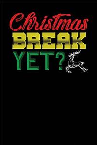 Christmas Break Yet?