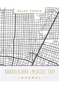 Guadalajara (Mexico) Trip Journal