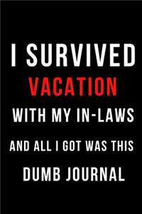 I Survived Vacation with My In-Laws and All I Got Was This Dumb Journal