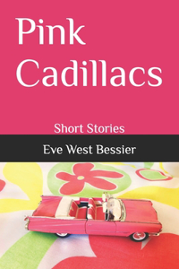 Pink Cadillacs