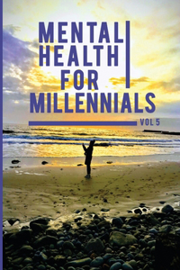 Mental Health For Millennials