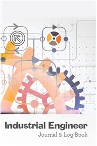 Industrial Engineer Journal & Log Book