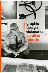 Graphic Design Visionaries