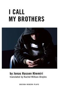 I Call My Brothers
