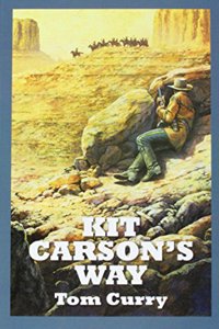 Kit Carson's Way