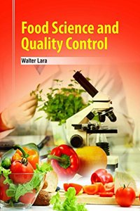 Food Science and Quality Control by Walter Lara