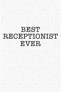 Best Receptionist Ever