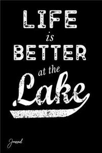Life Is Better at the Lake Journal