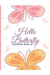 Hello Butterfly Coloring Book