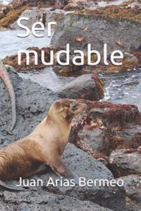 Ser Mudable