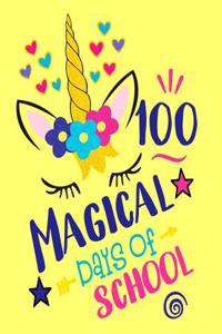 100 Magical Days of School