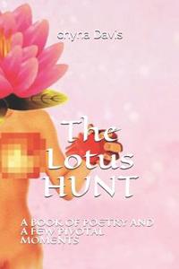 The Lotus Hunt