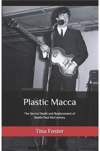 Plastic Macca