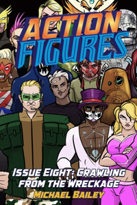 Action Figures - Issue Eight