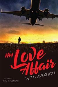 My Love Affair with Aviation