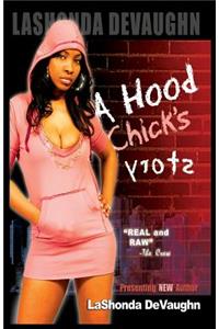 A Hood Chick's Story
