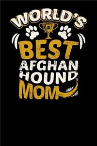 World's Best Afghan Hound Mom