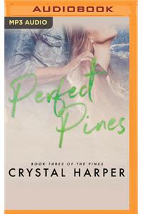 Perfect Pines