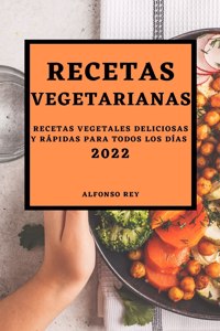 RECETAS VEGETARIANAS 2022