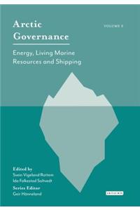 Arctic Governance: Volume 2