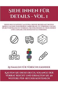 Ausmalen für Vorschulkinder (Siehe innen für Details - Vol. 1)