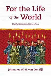 For the Life of the World