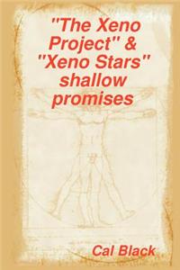 Xeno Project & Xeno Stars Shallow Promises