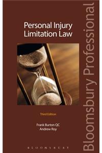 Personal Injury Limitation Law: Third Edition: Third Edition